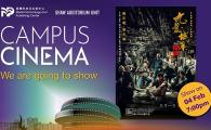 CAMPUS CINEMA - Twilight of the Warriors Walled In 九龍城寨之圍城